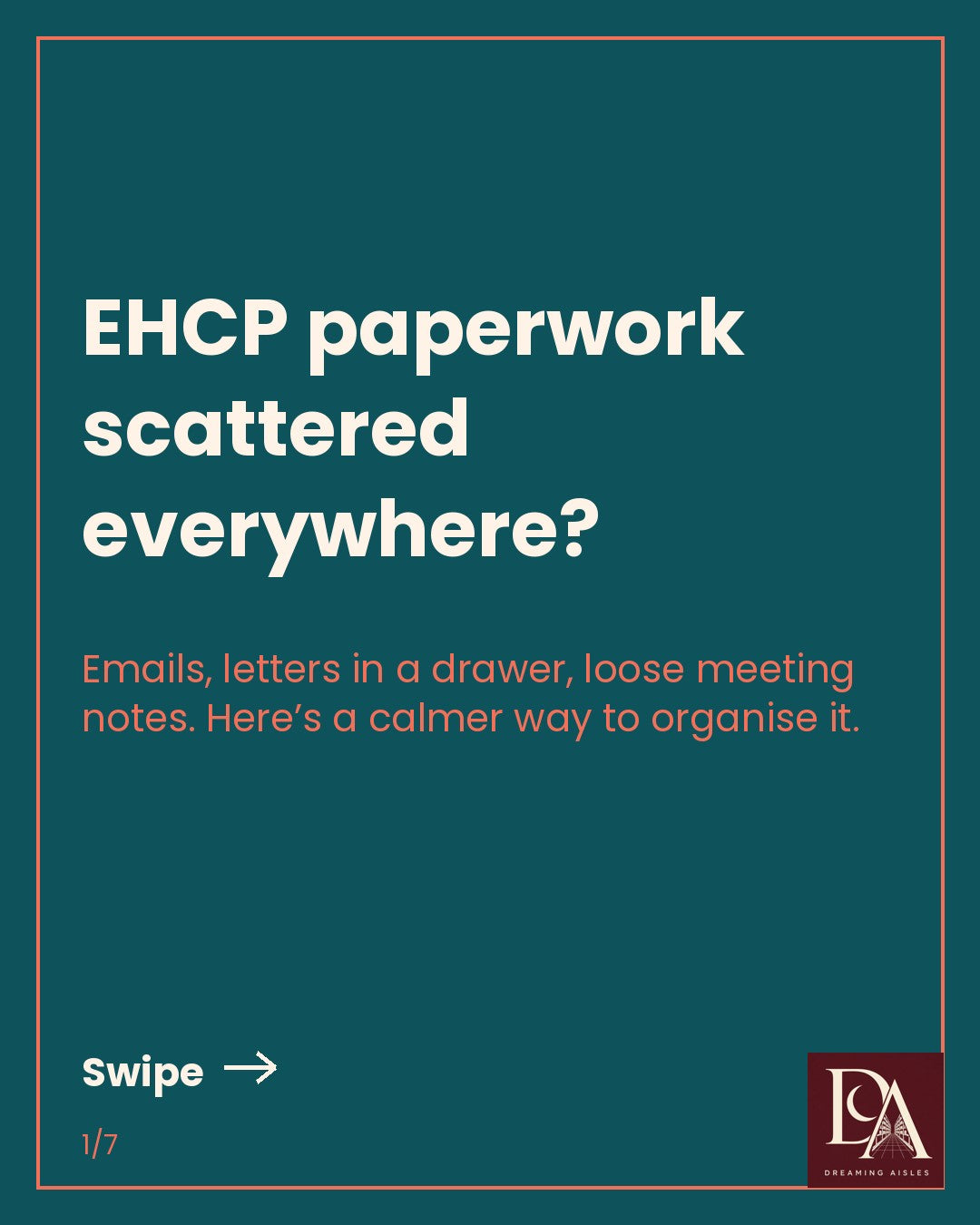 EHCP paperwork made simpler: 4-step quick guide for SEND parents, DreamingAisles teal and coral slide